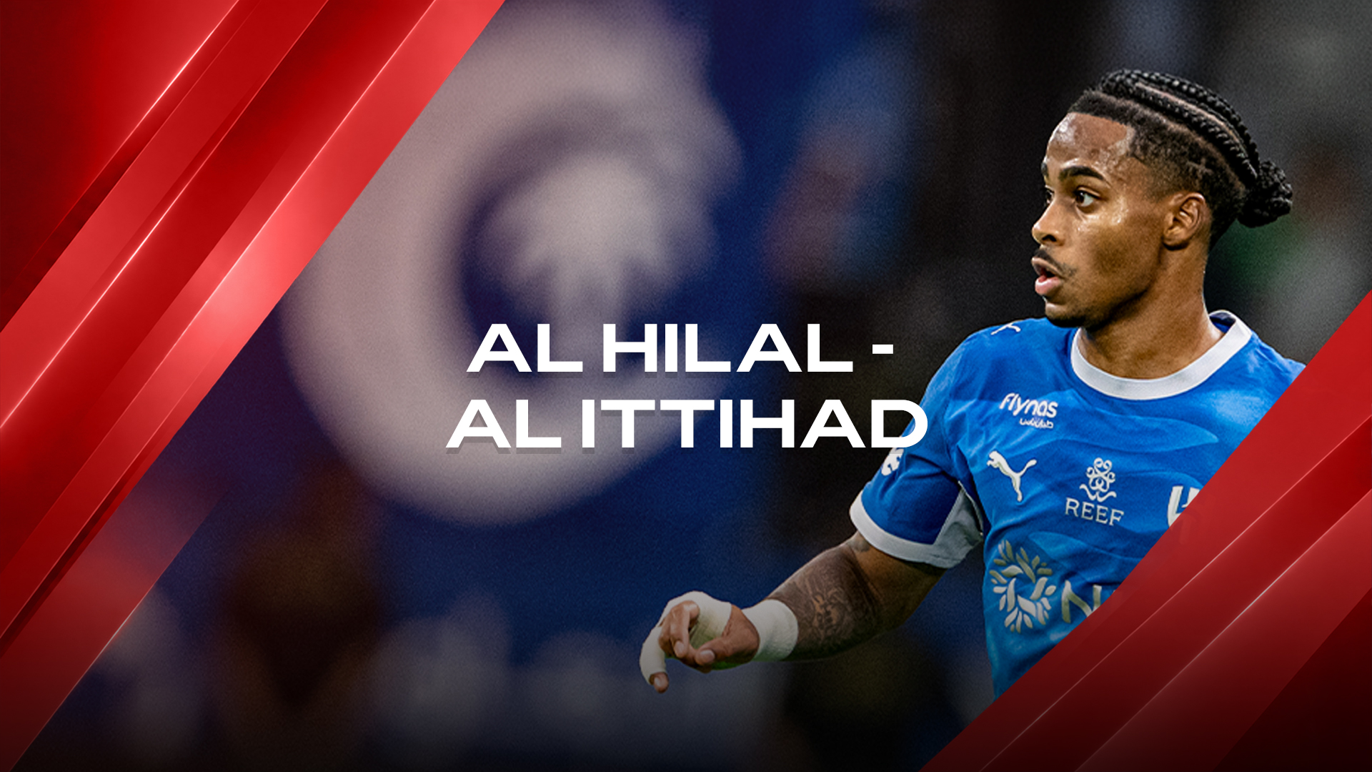 Al Hilal - Al Ittihad | Saudi Pro League